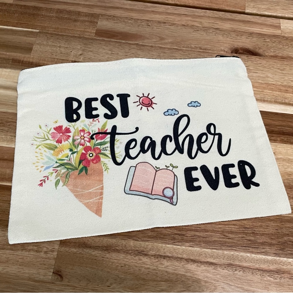 💐 Best Teacher Ever Zipper Pouch – Canvas Makeup or Pencil Bag ✏️